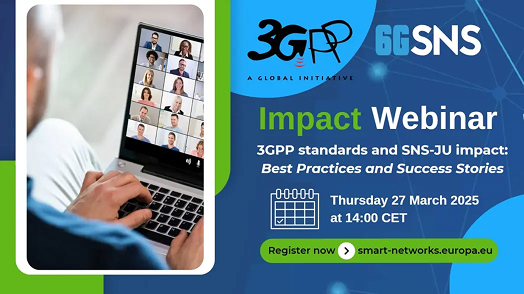 3GPP standards and SNS-JU impact Webinar