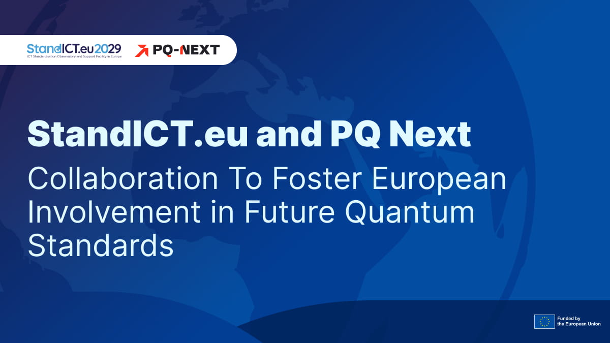 Collaboration To Foster European Involvement in Future Quantum Standards